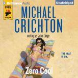 Zero Cool, Michael Crichton