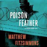 Poisonfeather, Matthew FitzSimmons