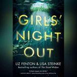 Girls Night Out, Liz Fenton