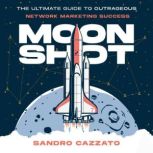 Moon Shot, Sandro Cazzato
