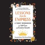 Lessons from the Empress, Cassandra Snow