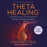 ThetaHealing, Vianna Stibal