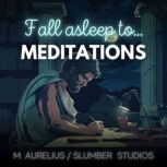 Meditations by Marcus Aurelius, Marcus Aurelius