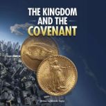 The Kingdom and the Covenant, Ricardo Taylor