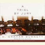 A Trial by Jury, D. Graham Burnett