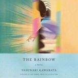 The Rainbow, Yasunari Kawabata