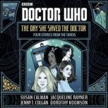 Doctor Who The Day She Saved the Doc..., Susan Calman