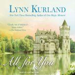 All for You, Lynn Kurland