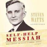SelfHelp Messiah, Steven Watts