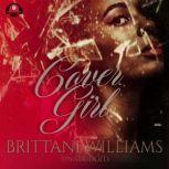 Cover Girl Prized Posessions, Brittani Williams