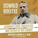 Oswald Boelcke, BGen R. G. Head