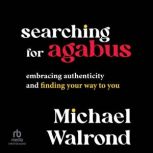 Searching for Agabus, Michael Walrond