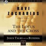 Lotus and the Cross, Ravi Zacharias