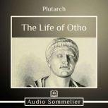 The Life of Otho, Plutarch