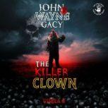 John Wayne Gacy The Killer Clown, Gisela K.