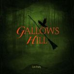 Gallows Hill, Lois Ruby