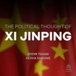 The Political Thought of Xi Jinping, Olivia Cheung