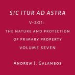 Sic Itur Ad Astra, Andrew J. Galambos