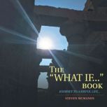 The What If... Book, Steven McManus