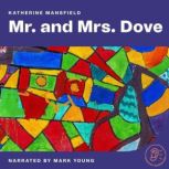 Mr. And Mrs. Dove, Katherine Mansfield