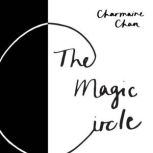 The Magic Circle, Charmaine Chan