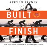 Built to Finish, Steven Pivnik