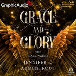 Grace and Glory Dramatized Adaptatio..., Jennifer L. Armentrout