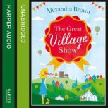 The Great Village Show, Alexandra Brown