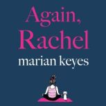 Again, Rachel, Marian Keyes