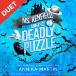 Ms. Renfield and the Deadly Puzzle, Annika Martin