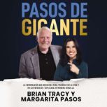 Pasos de gigante La informacion que ..., Margarita  Pasos