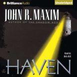 Haven, John R. Maxim