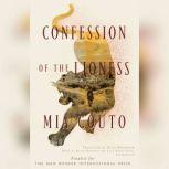 Confession of the Lioness, Mia Couto