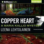 Copper Heart, Leena Lehtolainen