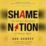 Shame Nation, Sue Scheff