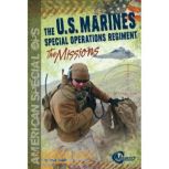 The U.S. Marines Special Operations R..., Craig Sodaro
