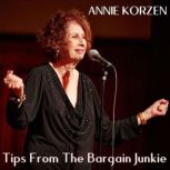 Tips From the Bargain Junkie, Annie Korzen