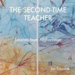 The SecondTime Teacher, Ian Edwards