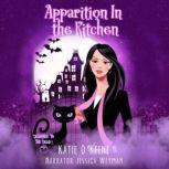 Apparition In The Kitchen, Katie OKeene