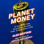 Planet Money, Alex Mayyasi