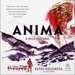 Anima, Kapka Kassabova