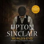 Worlds End, Upton Sinclair