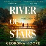 River of Stars, Georgina Moore
