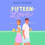 FifteenLove, Daisy Wilson