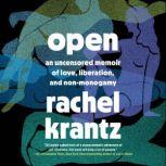 Open, Rachel Krantz