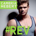 #Rev, Cambria Hebert
