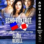 EchoFoxtrot, Clare Revell