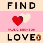 Find Love, Paul Brunson