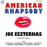 American Rhapsody, Joe Eszterhas