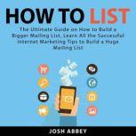 How to List The Ultimate Guide on Ho..., Josh Abbey